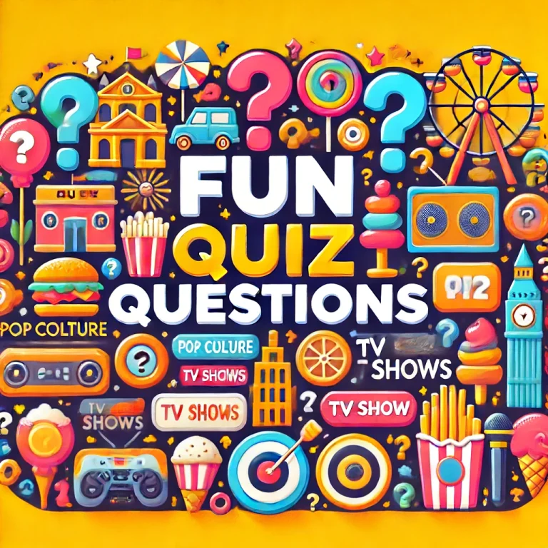 Fun Quiz Questions